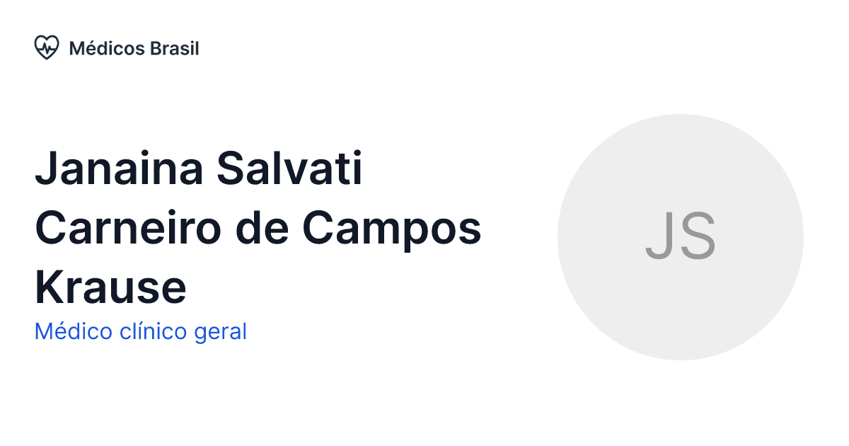 Janaina Salvati Carneiro de Campos Krause Médico clínico geral Médicos Brasil