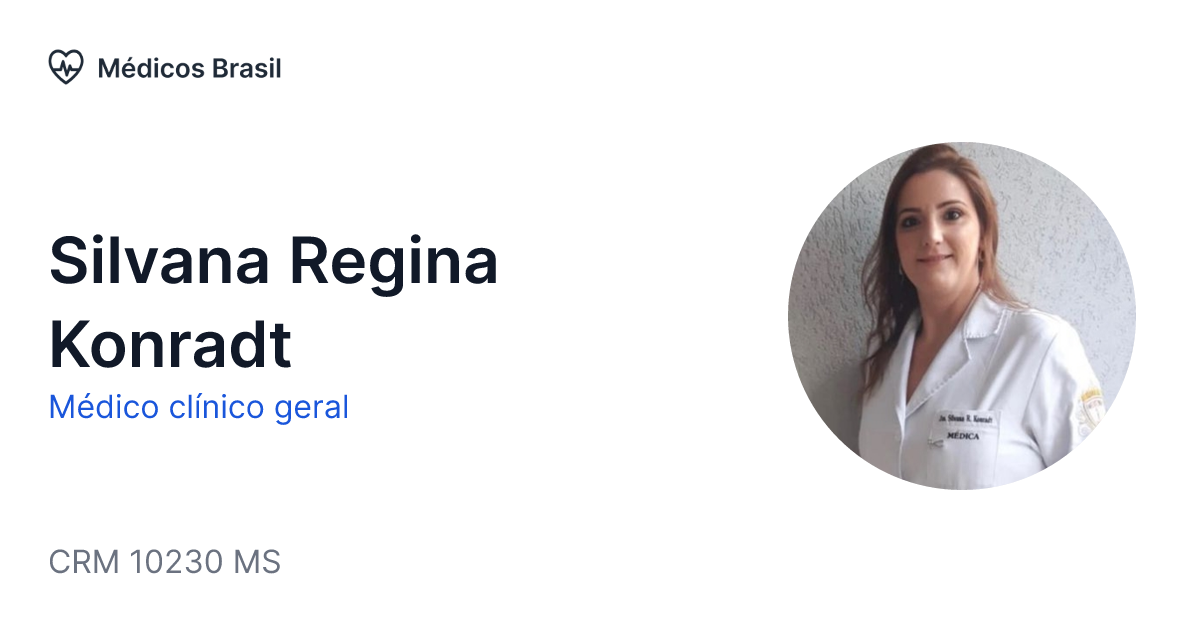 Dra. Silvana Regina Konradt Médico clínico geral, Generalista, Campo Grande  - Agende uma consulta